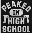 thumbnail image 2 of Peaked in High School Funny College Plus Size Crewneck Graphic Tee Shirt Brisco Brands 2X, 2 of 4