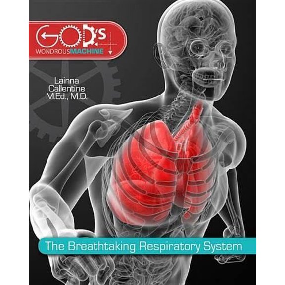 Pre-Owned Breathtaking Respiratory Syste (Hardcover) 0890518629 9780890518625