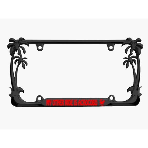My Other Ride is a Chocobo Palm Tree Style Metal License Plate Frame Personalized/Car Accessories Car Tag Holder Cover (Black/Red)