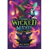 The School for Wicked Witches #2, (Paperback)