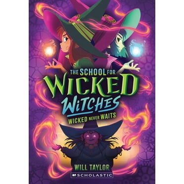 The School for Wicked Witches #2, (Paperback)