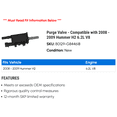 thumbnail image 2 of Purge Valve - Compatible with 2008 - 2009 Hummer H2 6.2L V8, 2 of 2