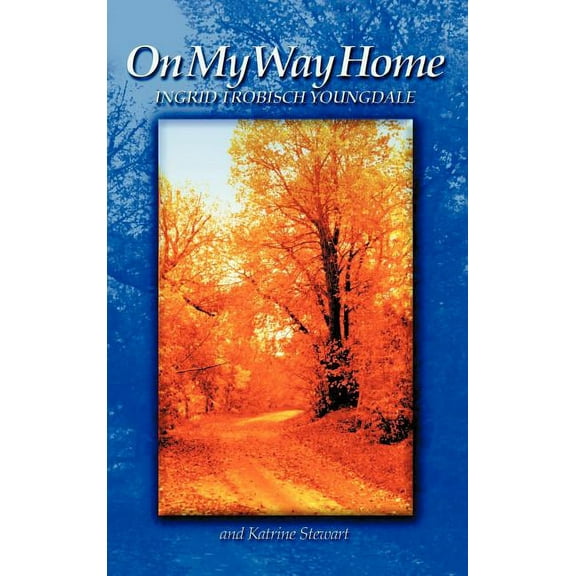 On My Way Home (Hardcover)