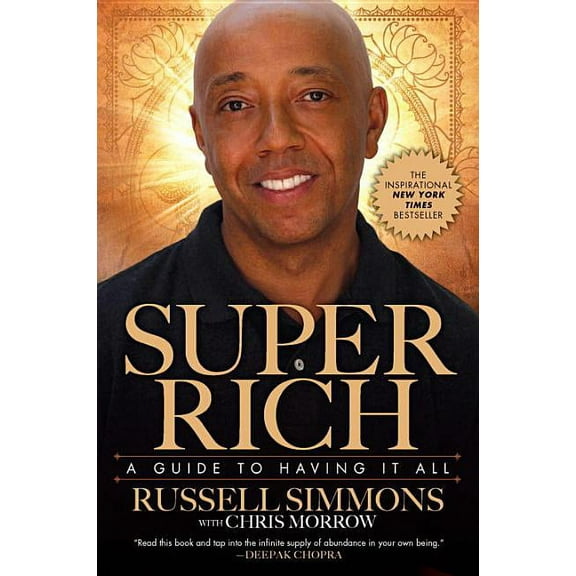Super Rich: A Guide to Having It All, (Paperback)