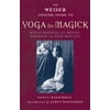 The Weiser Concise Guide to Yoga for Magick, Used [Paperback]