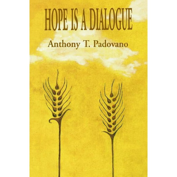 Hope is a Dialogue (Paperback)