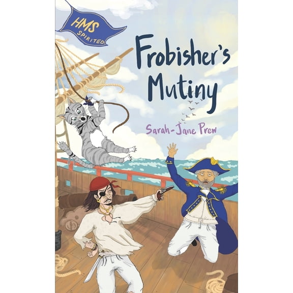 Frobisher's Mutiny, (Paperback)