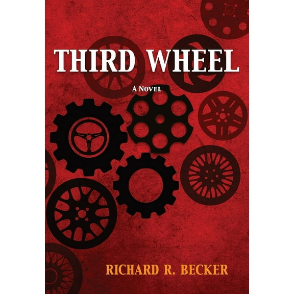 Third Wheel, (Hardcover)