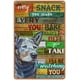 thumbnail image 1 of Letrero de hojalata con la frase Every Snack You Make de Australian Cattle Dog, regalo de cumpleaños, Navidad y inauguración de la casa, decoración de pared, tamaño: 16 x 12 pulgadas, 1 of 4