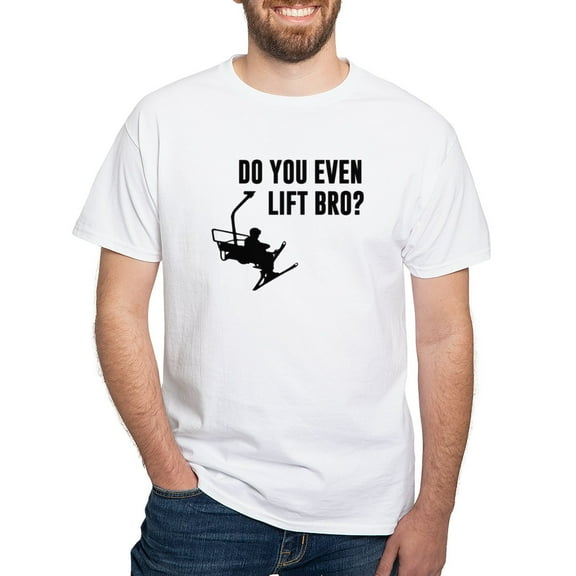 CafePress - Bro, Do You Even Ski Lift? T Shirt - Men's White Classic Cotton T-Shirts