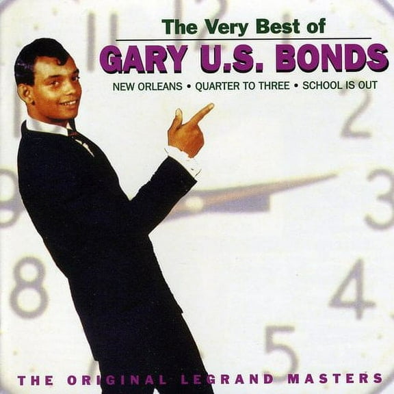 Gary "U.S." Bonds - Very Best of - Original Legrand Masters - Music & Performance - CD