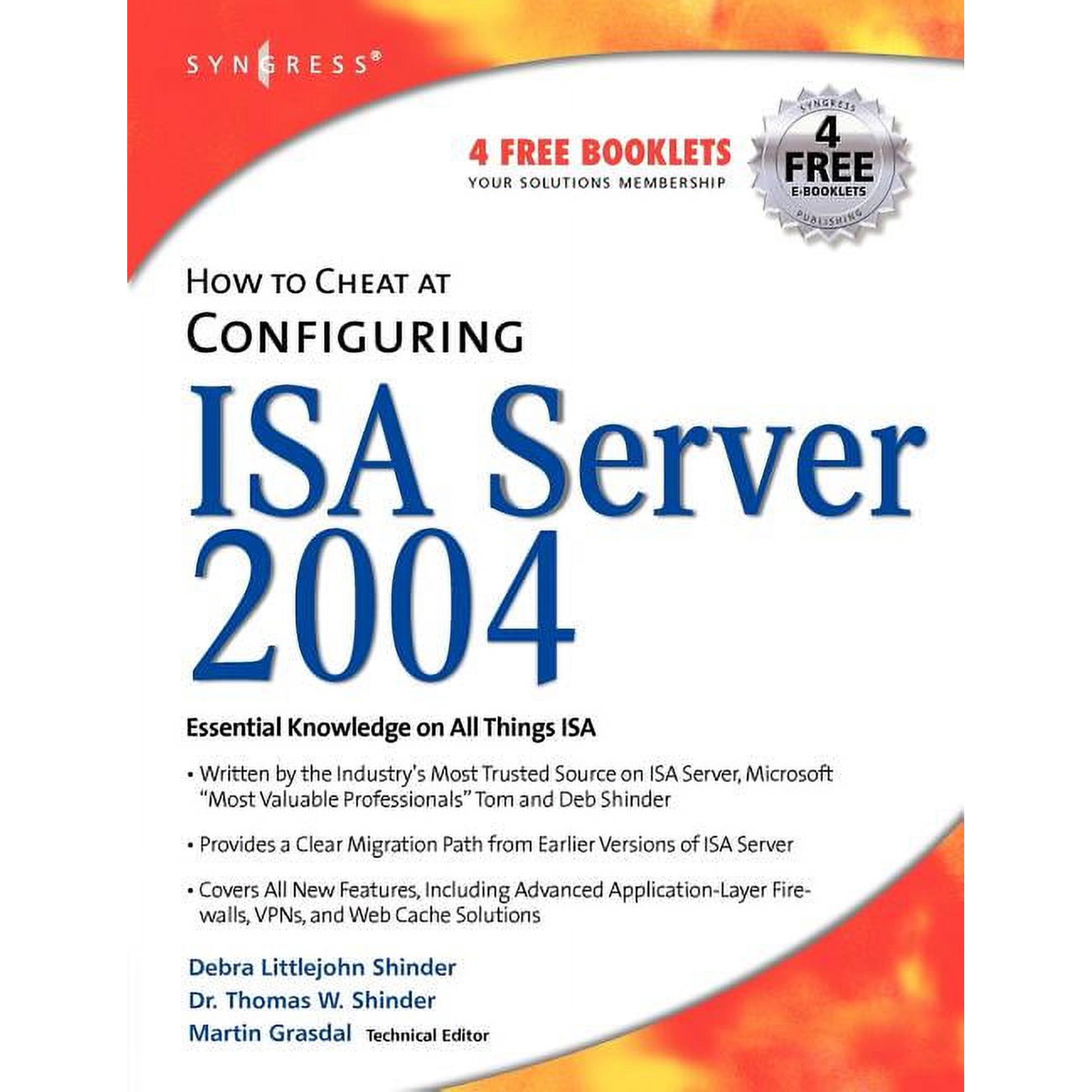 How to Cheat How to Cheat at Configuring ISA Server 2004, (Paperback)