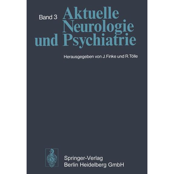 Aktuelle Neurologie Und Psychiatrie: Band 3, (Paperback)