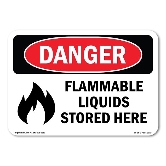 OSHA Danger Sign - Flammable Liquids Stored Here |  Aluminum Sign | Protect Your Business, Construction Site, Warehouse & Shop Area |  Made in The USA