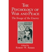 The Psychology of War and Peace (Paperback)