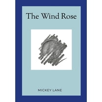 The Wind Rose, (Paperback)
