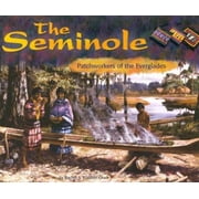 The Seminole: Patchworkers of the Everglades (America's First Peoples), Used [Library Binding]