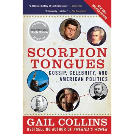 Scorpion Tongues : Gossip, Celebrity, and American