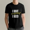 thumbnail image 2 of OdeJous I Have Everything I Need Matching Shirt for Couples Him and Her T Shirt Funny Cute Graphic Honeymoon Tees Short Sleeve Tops X-Large, 2 of 4