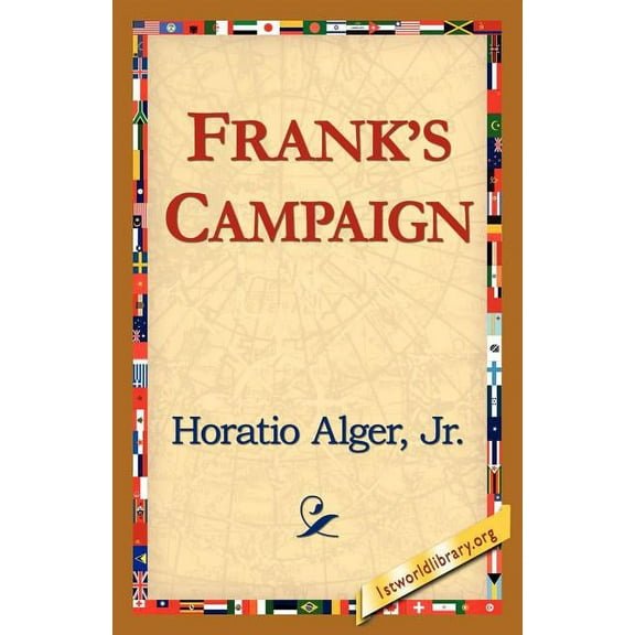 Frank's Campaign, (Paperback)