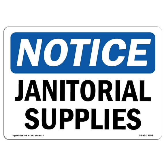 OSHA Notice Sign - Janitorial Supplies |  Aluminum Sign | Protect Your Business, Construction Site, Warehouse & Shop Area |  Made in the USA