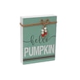thumbnail image 1 of Mdf Rectangle Table Block With Bow Hello Pumpkin, 1 of 3