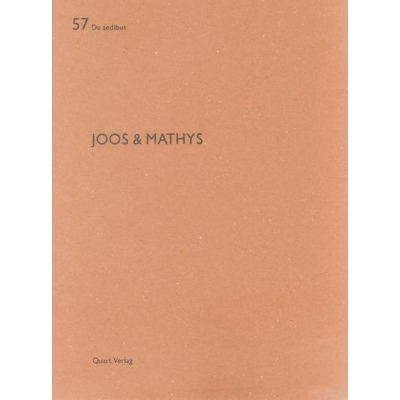 Joos & Mathys : De aedibus 57 (Paperback)