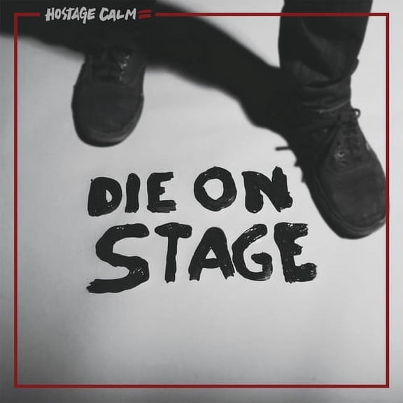 Hostage Calm - Die on Stage - Rock - CD