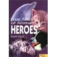 thumbnail image 1 of Pre-Owned True Tales of Animal Heroes (Paperback) 0816772460 9780816772469, 1 of 1