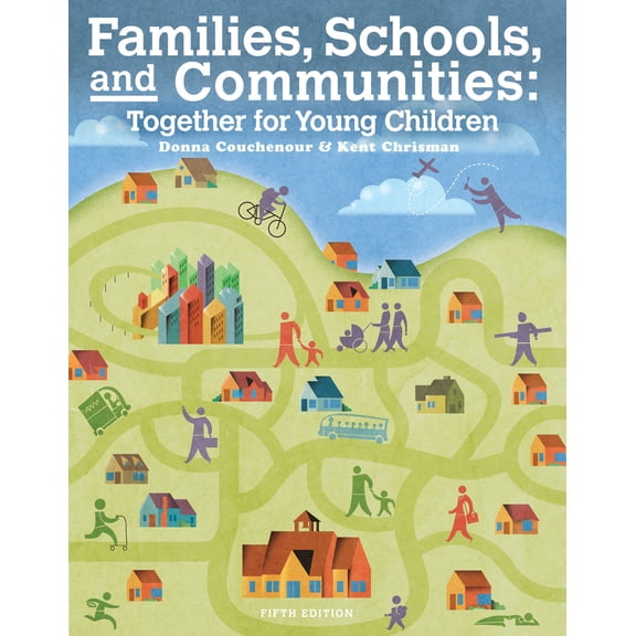Pre-Owned Families, Schools and Communities: Together for Young Children (Paperback) 1133938949 9781133938941
