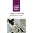 thumbnail image 1 of Tiempo de encuentro SECRETARIA DE CULTURA ADRIAN FIGUEROA NOLASCO, 1 of 1