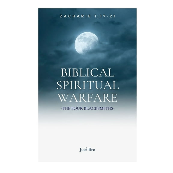 Biblical Spiritual Warfare, (Paperback)