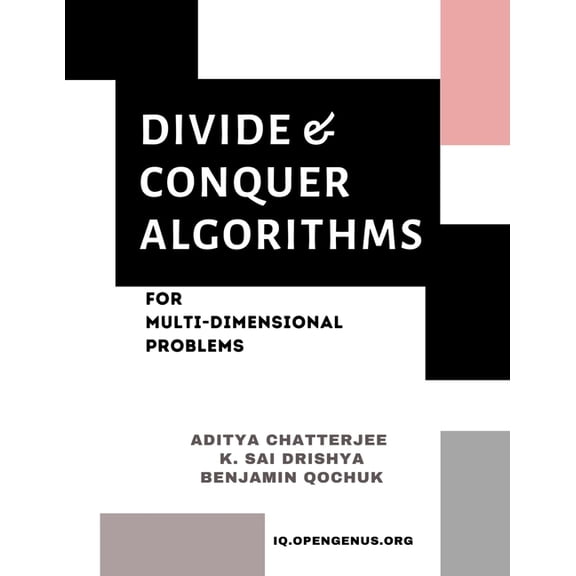 Advanced Data Structures & Algorithm Divide and Conquer Algorithms for Multi-dimensional Problems, Book 2, (Paperback)