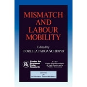 Mismatch and Labour Mobility (Paperback)
