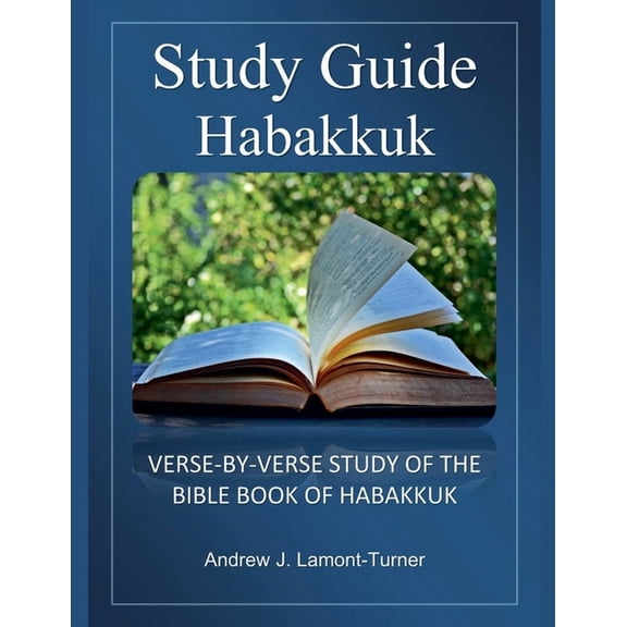 Ancient Words Bible Study Bible Study Guide: Habakkuk, (Paperback)