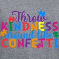 thumbnail image 3 of CafePress - Throw Kindness Around Like Confetti T Shirt - Women's V-Neck Dark T-Shirt, 3 of 4