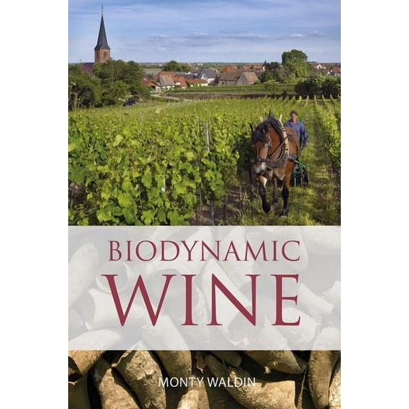 Biodynamic Wine, (Paperback)