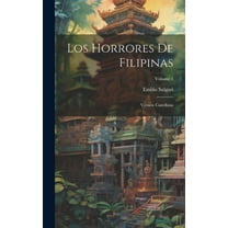 Los Horrores De Filipinas (Hardcover)