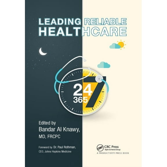 Leading Reliable Healthcare, (Paperback)