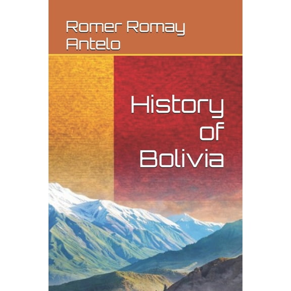 History of Bolivia, (Paperback)