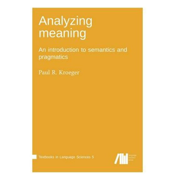 Analyzing meaning (Hardcover)