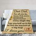 thumbnail image 2 of Birthday Gifts for Dad - Dad Gifts from Daughter Son - Fathers Day Christmas Valentines Presents for Father - Blanket for Daddy Who Wants Nothing - to My Best Daddy Ever Blanket 50x40, 2 of 6