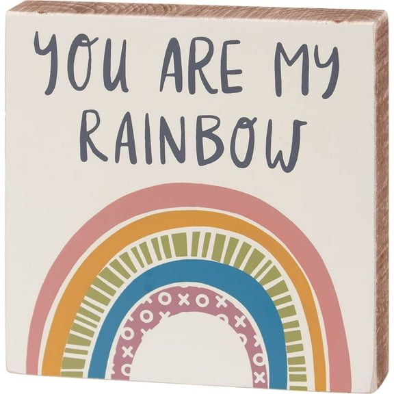 Primitives by Kathy You Are My Rainbow Home D√©cor Sign