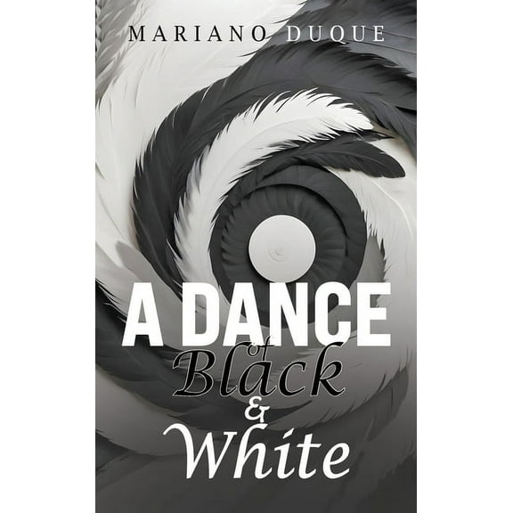 A Dance of Black and White, (Hardcover)