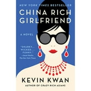 Pre-Owned China Rich Girlfriend (Paperback 9780804172066) by Kevin Kwan