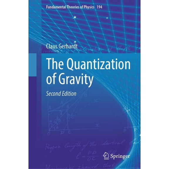 Fundamental Theories of Physics The Quantization of Gravity, Book 194, (Hardcover)