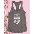 thumbnail image 3 of Life Comes With Mother Racerback Tank Women -Image by Shutterstock, Female x-Small, 3 of 4