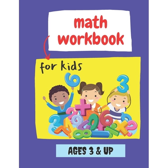 math workbook for kids ages 3 & up: preschool math workbook For Kindergarten and Preschool Kids, (Paperback)