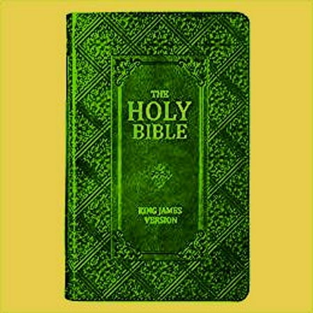 The Holy Bible, King James Bible, Authorized Version Old and New Testaments, KJV-1611 Edition (Best Bible For Kobo) - (Best King James Bible App)