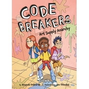 Code Breakers: Art Supply Anarchy (Paperback)